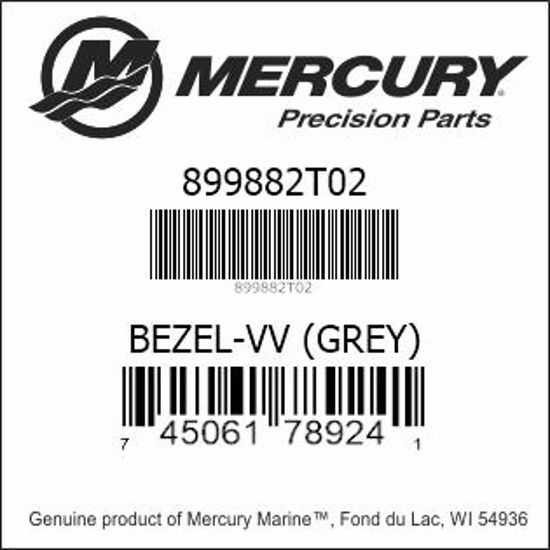 Mercury-Mercruiser 899882T02 BEZEL-VV (GREY) Genuine factory part