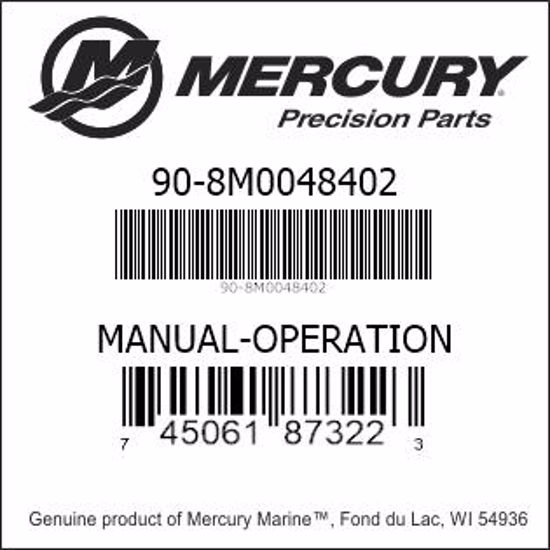 Mercury-Mercruiser 90-8M0048402 OPERATION MANUAL Genuine Factory Part